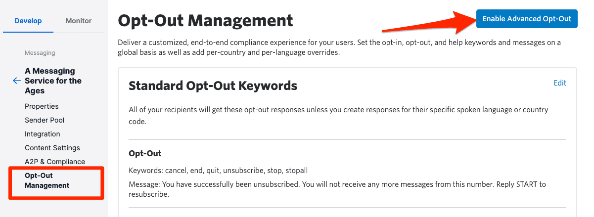 Opt-Out Management page with Standard Opt-Out Keywords and Enable Advanced Opt-Out button highlighted.