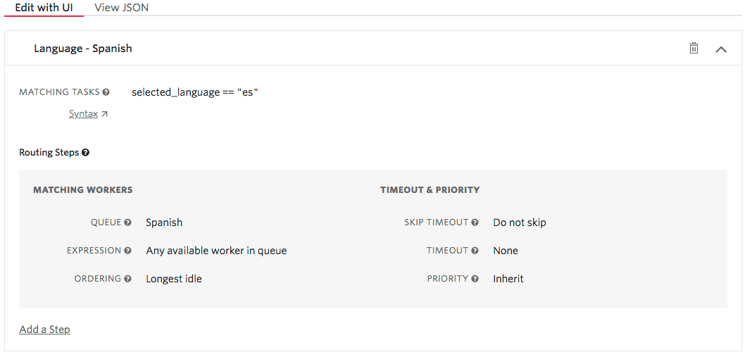 Routing configuration for Spanish tasks with longest idle worker priority.