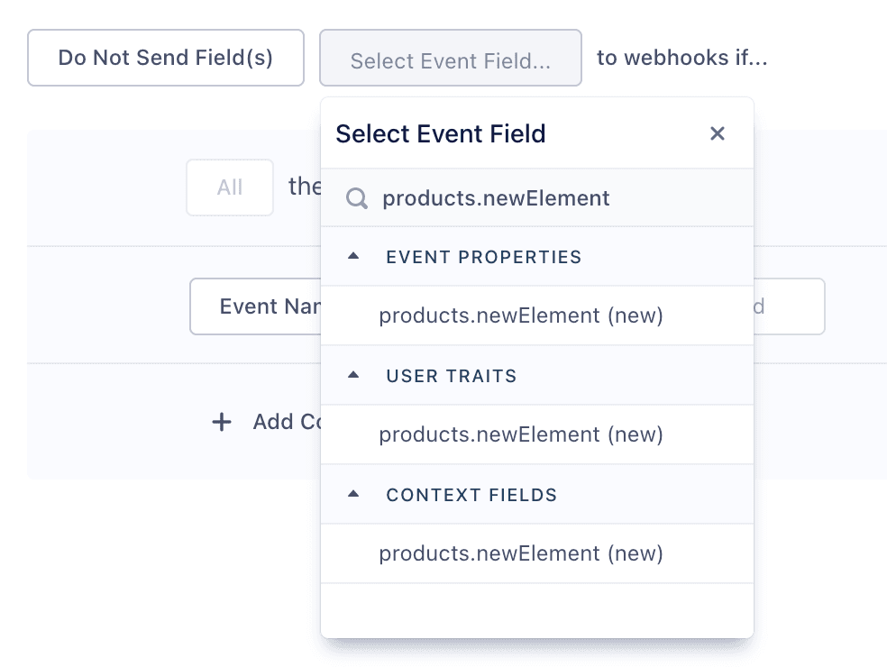Dropdown menu for selecting event fields with options for event properties, user traits, and context fields.