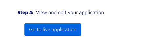 Step 4: Go to live application button for viewing and editing.