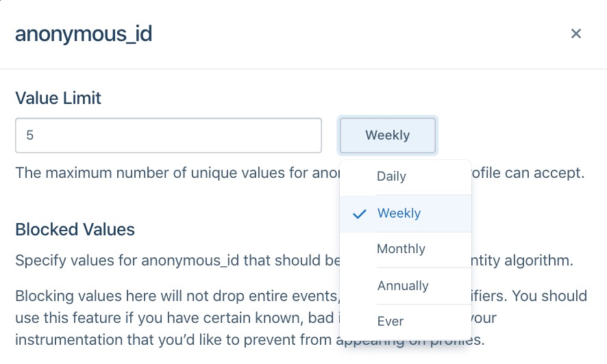 An example of a Value Limit of 5 anonymous_ids over a 7-day period.