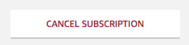 Button labeled 'Cancel Subscription'.