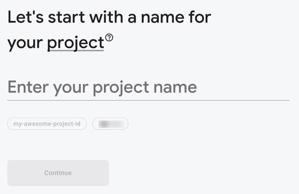 Prompt to enter a project name with example 'my-awesome-project-id'.
