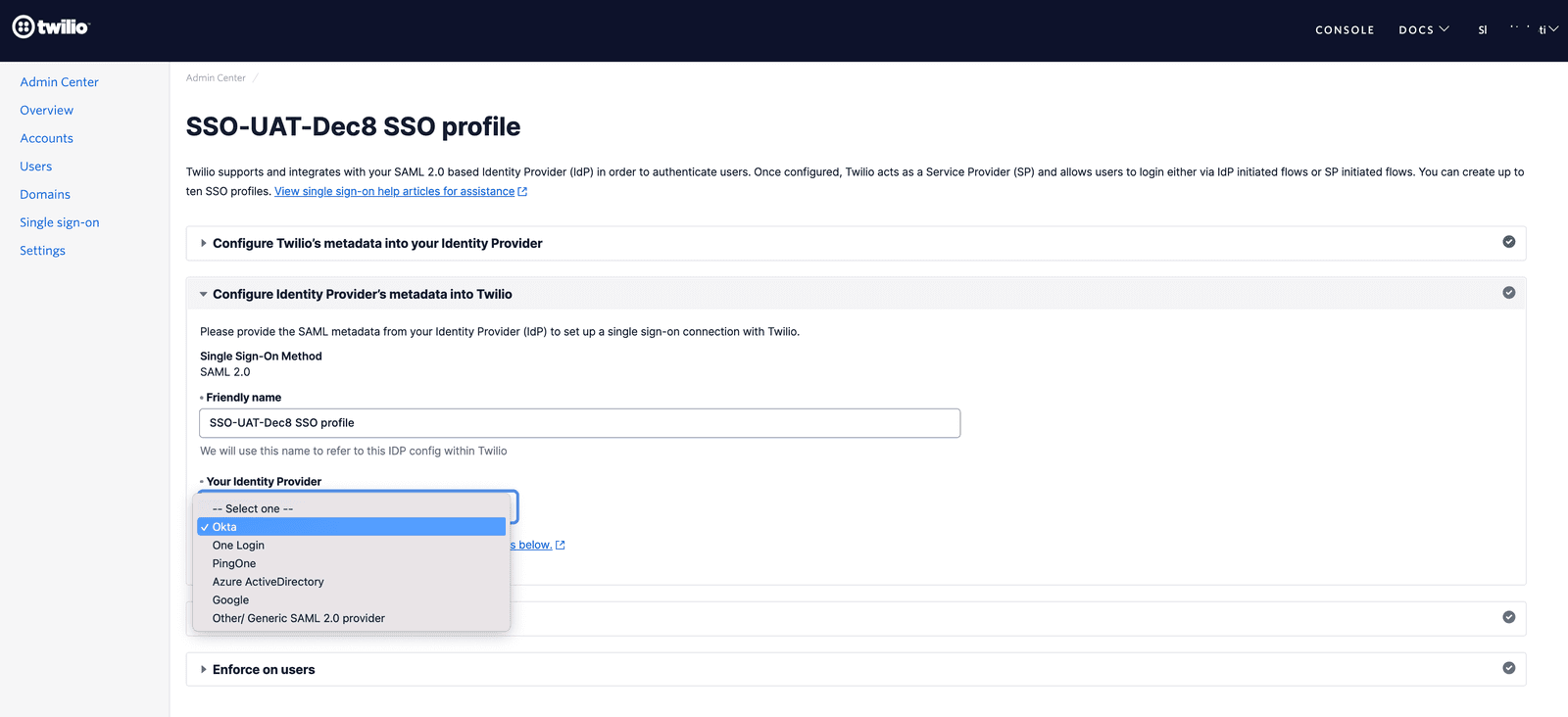 SSO profile configuration with Okta selected as the identity provider in Twilio Admin Center.