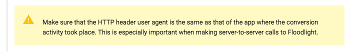 Warning to match HTTP header user agent with app for conversion activity in Floodlight.