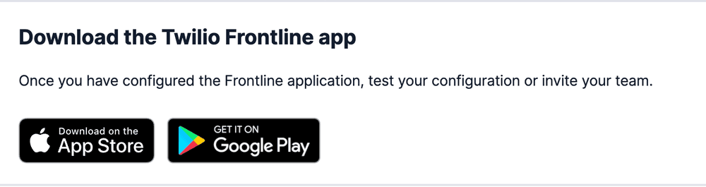 Download the Twilio Frontline app from the App Store or Google Play.