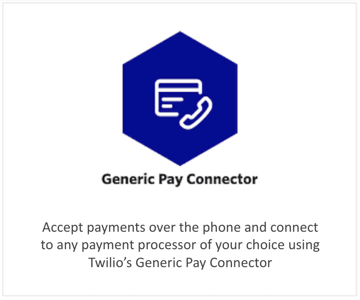 Twilio Generic Pay Connector logo with phone and card icon.