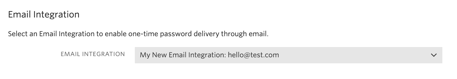 Dropdown menu for selecting email integration with option 'My New Email Integration: hello@test.com'.