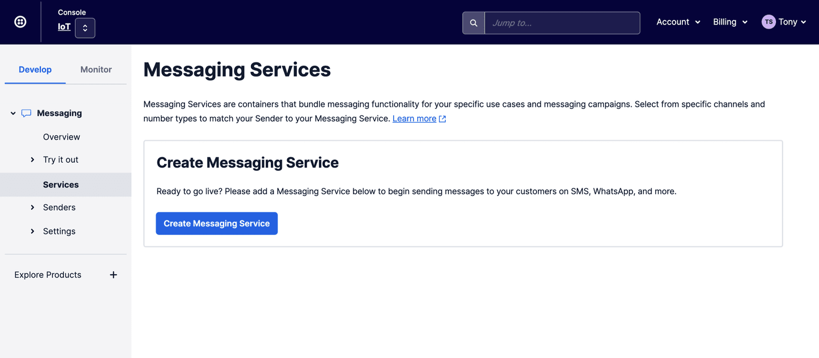 Messaging Services page with Create Messaging Service button for SMS and WhatsApp.
