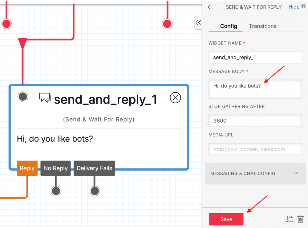 Configuring message body 'Hi, do you like bots?' in send and reply widget.