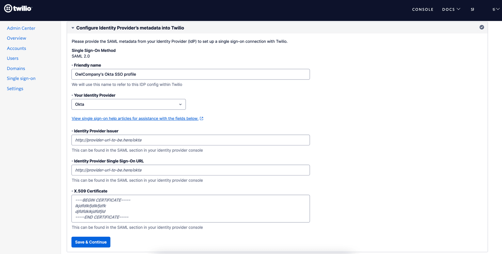 Configure SAML metadata for Okta as Identity Provider in Twilio Admin Center.
