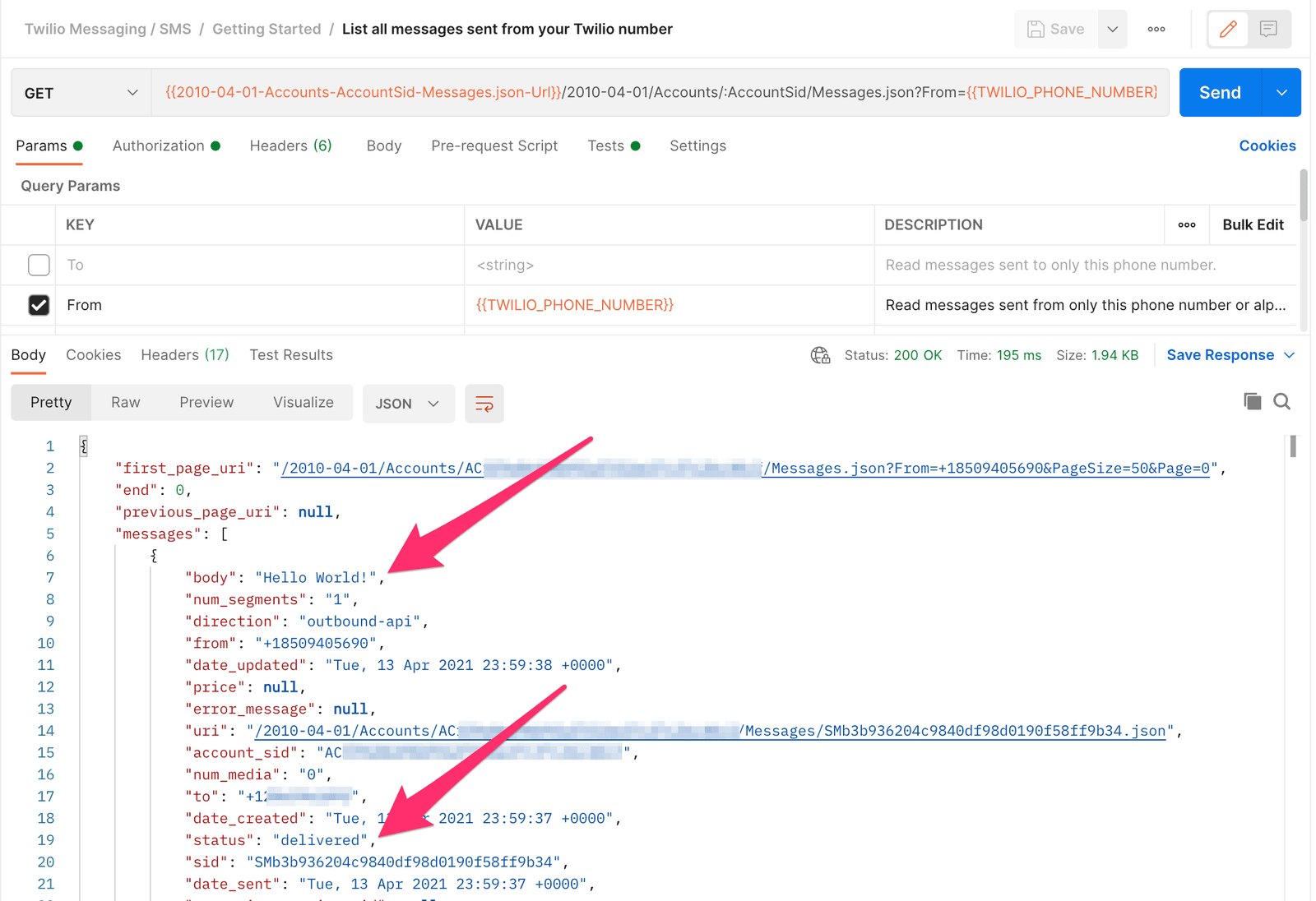 Twilio API response showing message details including body 'Hello World!' and status 'delivered'.