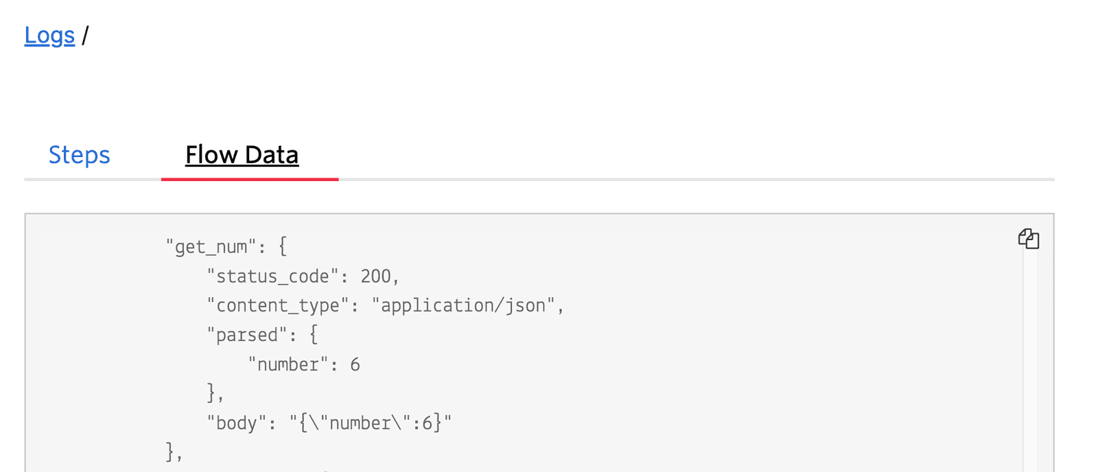 The Studio Flow logs display the information returned from the Run Function widget within a specific Execution.