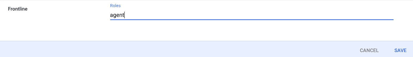 Frontline roles input with 'agent' typed.