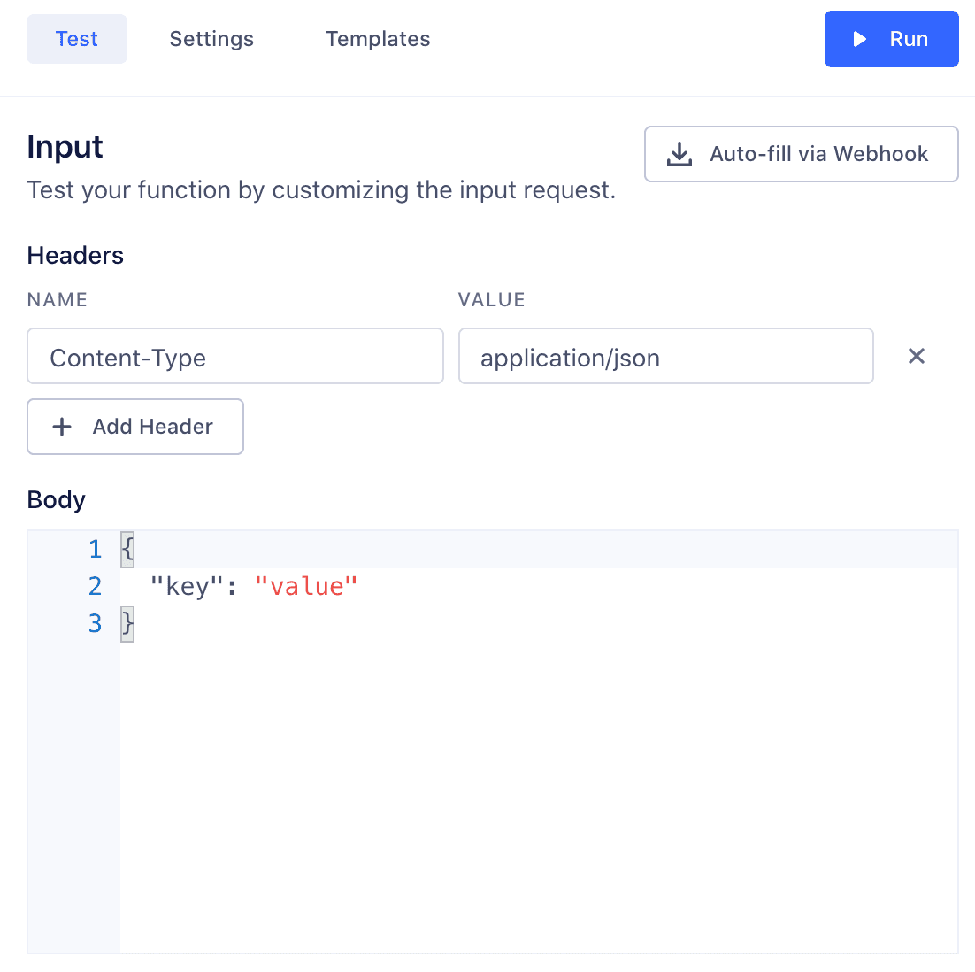 Function test interface with JSON input and headers.