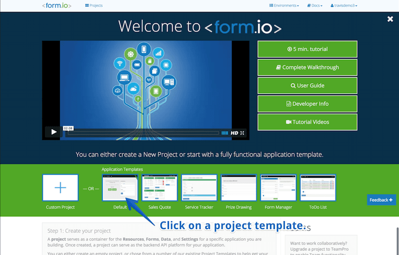 Form.io homepage with video tutorial and application template options.