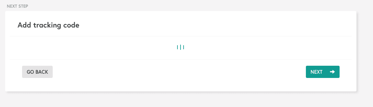 Add tracking code step with go back and next buttons.