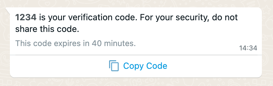 WhatsApp message with verification code 1234, expires in 40 minutes.