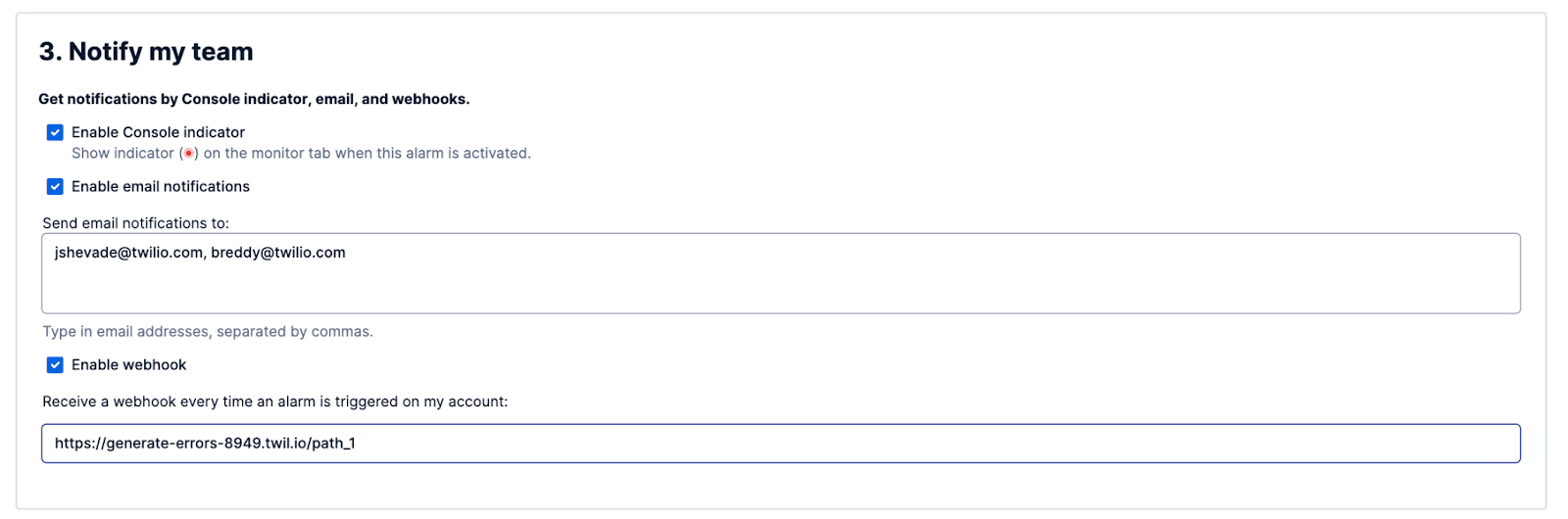 Notification configuration options with console, email, and webhook settings enabled.
