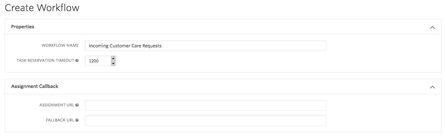 Create workflow with name 'Incoming Customer Care Requests' and timeout 1200 seconds.
