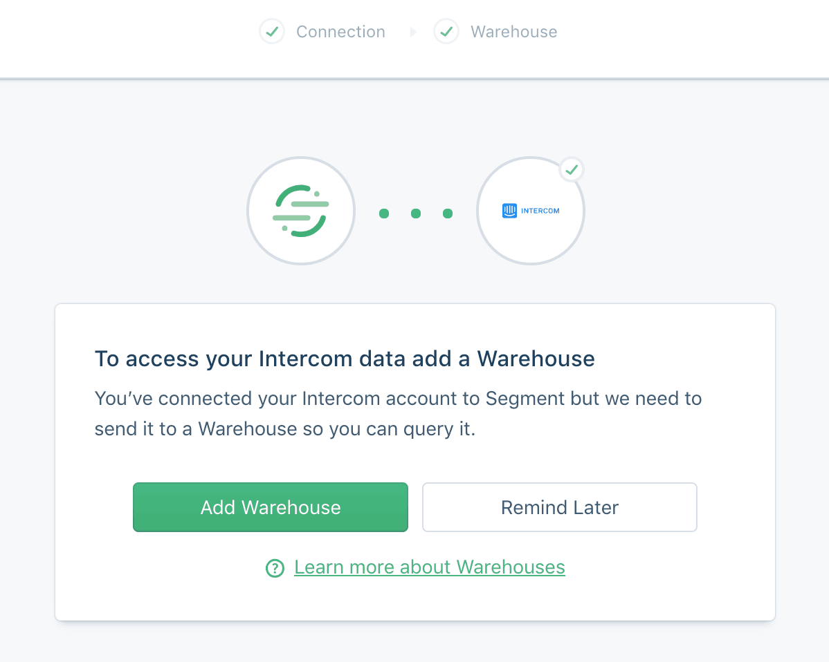 Add Warehouse screen in the Intercome setup flow with options to add or remind later for Intercom data access.