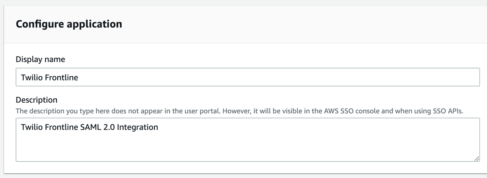 Configure application with display name Twilio Frontline and SAML 2.0 integration description.