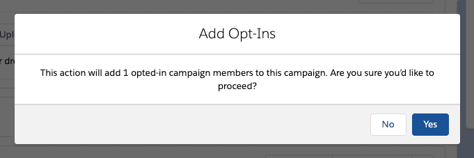 Confirmation dialog to add 1 opted-in member to the campaign with options to proceed or cancel.