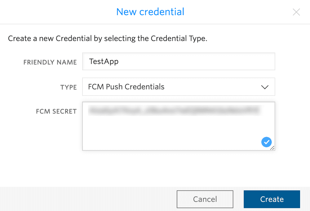 Form to create new credential with fields for friendly name, type, and FCM secret.